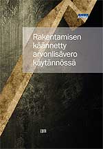 Rakentamisen käännetty arvonlisävero käytännössä