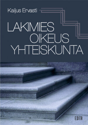 Lakimies, oikeus, yhteiskunta