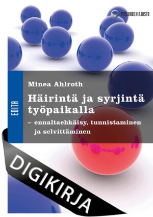Häirintä ja syrjintä työpaikalla Digikirja