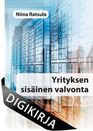 Yrityksen sisäinen valvonta, 2., uudistettu painos Digikirja