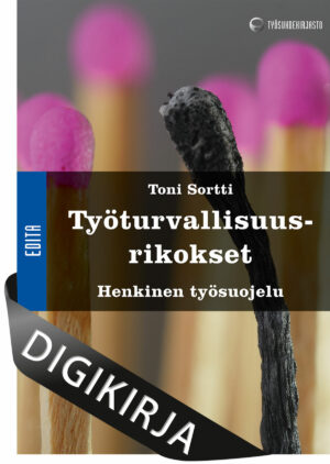 Työturvallisuusrikokset - Henkinen työsuojelu Digikirja