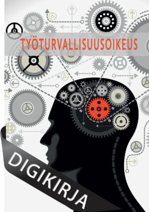 Työturvallisuusoikeus Digikirja