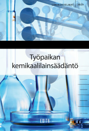 Työpaikan kemikaalilainsäädäntö 2023