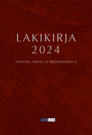Lakikirja 2024 – Yksityis-, rikos- ja prosessioikeus