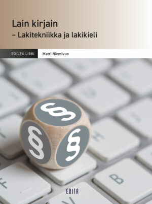 Lain kirjain – Lakitekniikka ja lakikieli, 2., uudistettu painos