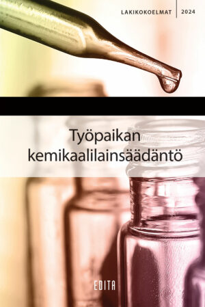 Työpaikan kemikaalilainsäädäntö 2024